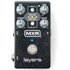 MXR Layers Pedal